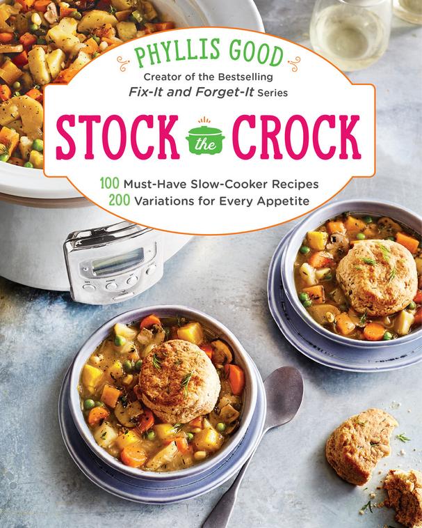 Stock the Crock by Phillis Good