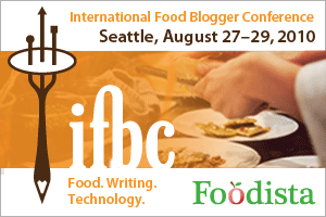 International Food Bloggers Conference 2010