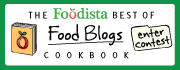 Foodista Best of Food Blogs Cookbook Contest Foodista Best of Food Blogs Cookbook Contest