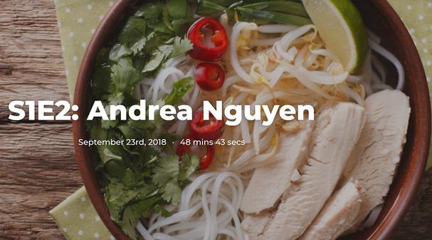 Hungry for Words podcast: Andrea Nguyen episode 2